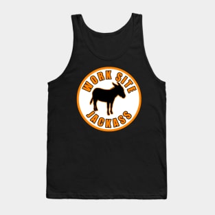 Work Site Jackass Tank Top